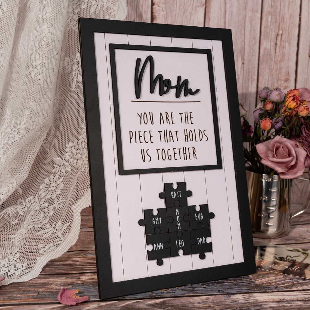 Mom Puzzle Sign Custom Mother's Day Wood Sign Gift Ideas Piece That Holds Us Together